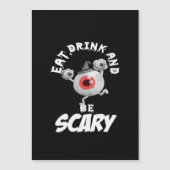 Iss, trink und hab Angst Retro-Klassiker Magnetkarte (Vorderseite)