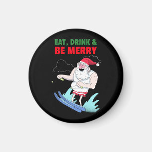 Iss, trink und sei fröhlich Weihnachten Magnet