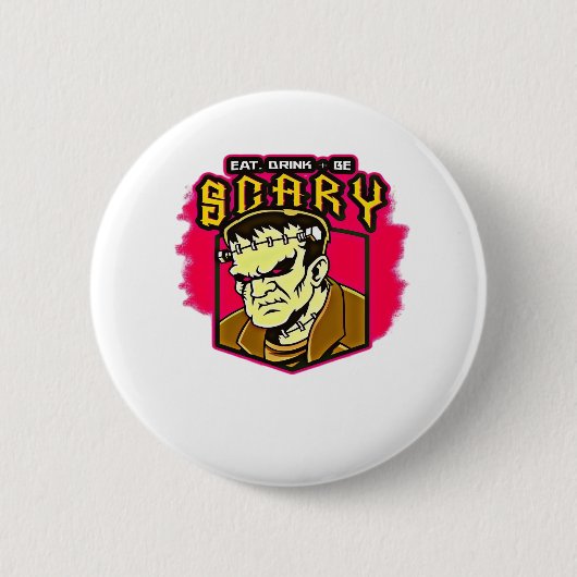 Iss Trink Und Sei Gruselig Frankenstein Halloween Button (Vorderseite)