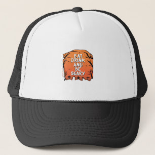 Iss Trink Und Sei Gruselig Halloween Design Kreati Truckerkappe