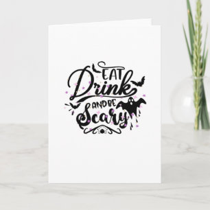 Iss Trink Und Sei Gruselig Halloween-Design Trendy Karte