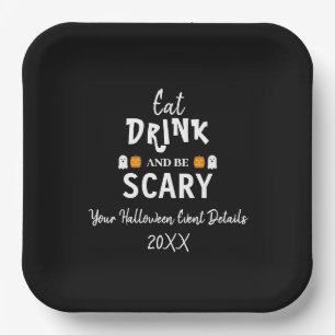 Iss, trink und sei gruselig Halloween Pappteller