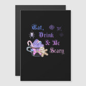 Iss, trink und sei gruselig Hexmas Cooler einzigar Magnetkarte (Vorne/Hinten)