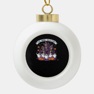Iss, trink und sei gruselig, klassisch, lustig, re keramik Kugel-Ornament