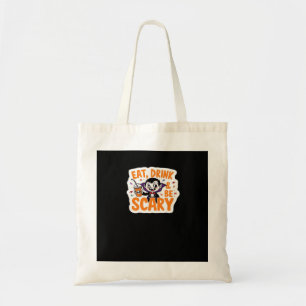 Iss, trink und sei gruselig Klassisch Retro Cool Tragetasche