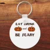 Iss, trink und sei gruselig Klassische Grafik Schlüsselanhänger (Vorderseite)