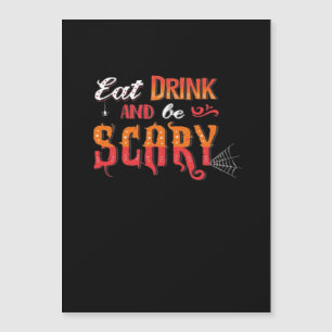 Iss, trink und sei gruselig lustig vintage magnetkarte