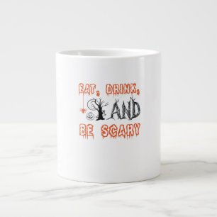Iss Trink Und Sei Gruselig Minimal Zitat Jumbo-Tasse
