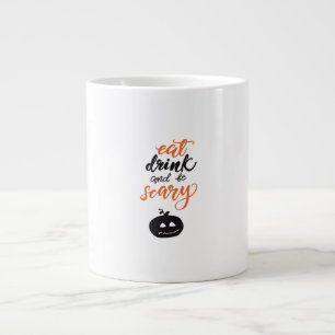 Iss, trink und sei lustig gruselig Halloween Jumbo-Tasse