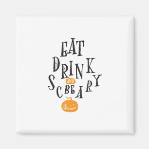 Iss Trinke Und Sei Gruselig Frohes Halloween Vinta Magnet