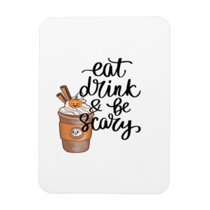 Iss Trinke Und Sei Gruselig Lustig Trendy Magnet
