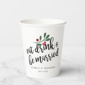 Iss Urlaub Drink und Verheiratete Weihnachtsberrie Pappbecher (Rückseite)