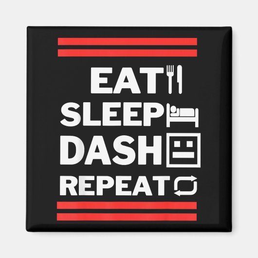 Iss Videospiel Eat Sleep Dash Repeat Magnet (Vorne)