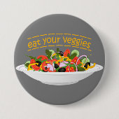 Iss Your Veggies Zitat frisch Salat Mix Schüssel g Button (Vorderseite)