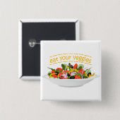 Iss Your Veggies Zitat frisch Salat Mix Schüssel g Button (Vorne & Hinten)