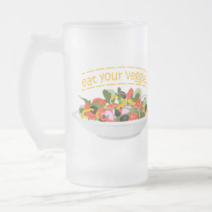 Iss Your Veggies Zitat frisch Salat Mix Schüssel g Mattglas Bierglas