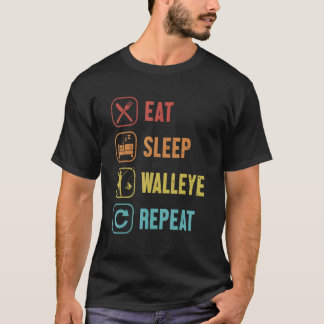 Iss Zanderhaken Köder Walleye Wiederholen Schlafen T-Shirt