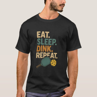 Issen. Schlafen. Dink. Wiederholen.  T-Shirt