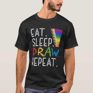 Issen Schlafen Zeichnen Wiederholen Malen Lehrer M T-Shirt