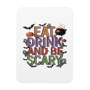 Issen, Trinken und Gruselig Halloween-Party Grusel Magnet