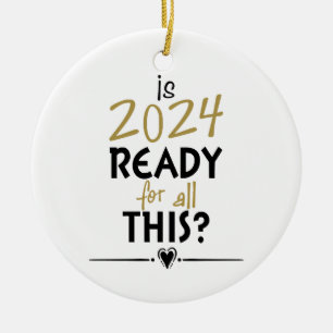 Ist 2024 bereit dafür keramik ornament