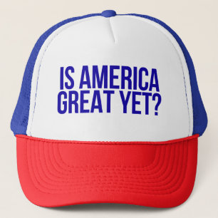 "Ist Amerika noch großartig?" Hut Truckerkappe