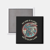 Ist auf gestohlenen Flächen illegal? Magnet (Vorderseite/Rückseite)