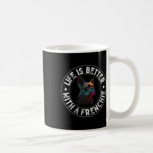 Ist besser mit Franzosen - französischer Bulldogge Kaffeetasse