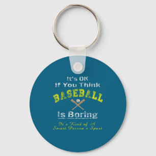 Ist Boy Baseball ein Spiel für intelligente Person Schlüsselanhänger