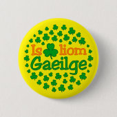 Ist breá liom gaeilge (i-Liebe Iren) Aufkleber Button (Vorderseite)