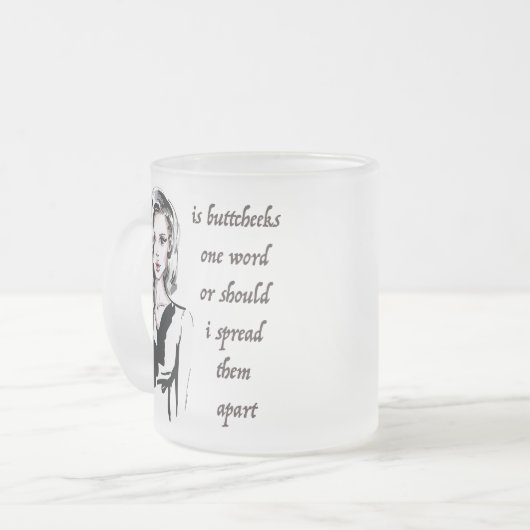 Ist Buttcheeks ein Wort Mattglastasse (Vorderseite Links)