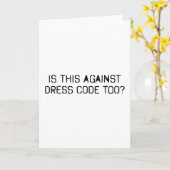 Ist das auch gegen Kleidercode Karte (Gelbe Blume)