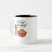Ist das dein Bro? Funny Chicken Nugget Zweifarbige Tasse (Vorderseite Links)
