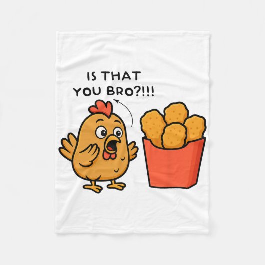 Ist das du Bro Chicken Lover Chicken Nuggets Männe Fleecedecke (Vorderseite)