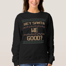 Ist das gut? Ugly Christmas Shirt Fun