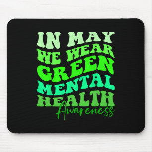 Ist der Monat der Bewusstseinsbildung für psychisc Mousepad