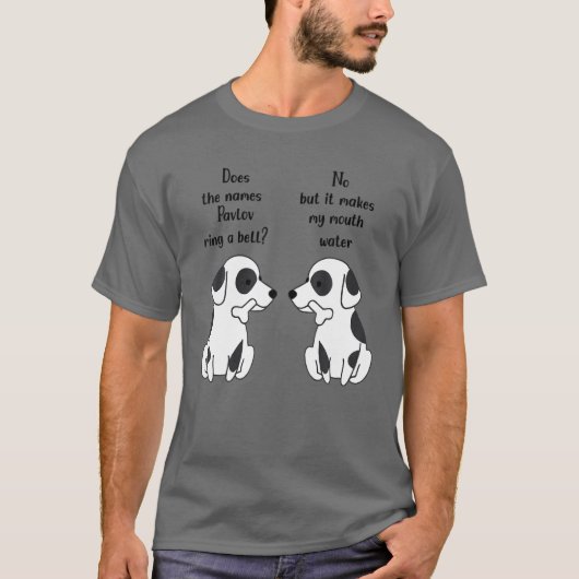 Ist der Name Pavlov Ring A Bell Funny Ivan Pavlov T-Shirt (Vorderseite)