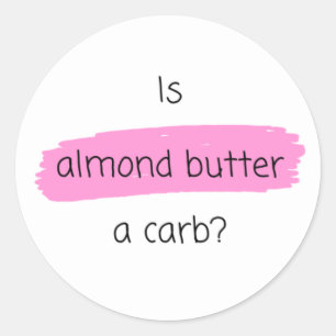 Ist die Almond-Butter ein Karbe? Gemeine Girls-Sti Runder Aufkleber
