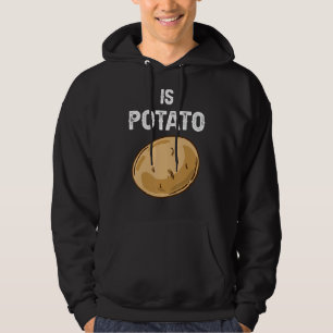 Ist die Kartoffel wie im späten Nachtfernsehen ges Hoodie
