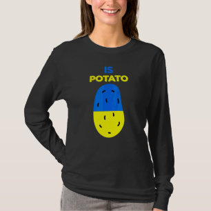 Ist die Kartoffel wie im späten Nachtfernsehen ges T-Shirt