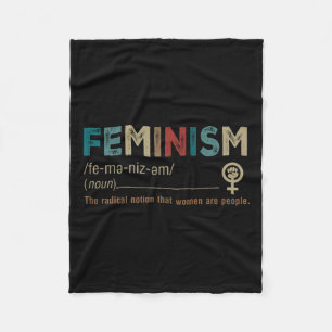 Ist die radikale Vorstellung, dass Frauen Menschen Fleecedecke