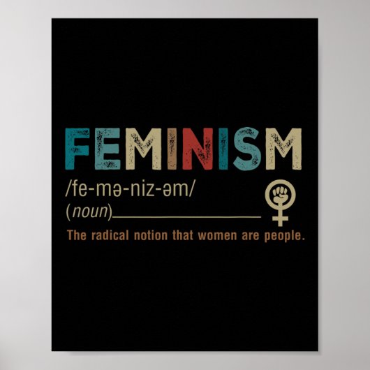 Ist die radikale Vorstellung, dass Frauen Menschen Poster (Vorne)