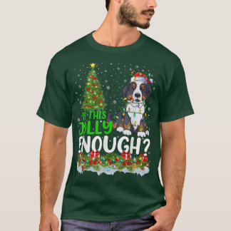 Ist dieser Jolly genug Berner Berghund Christma? T-Shirt