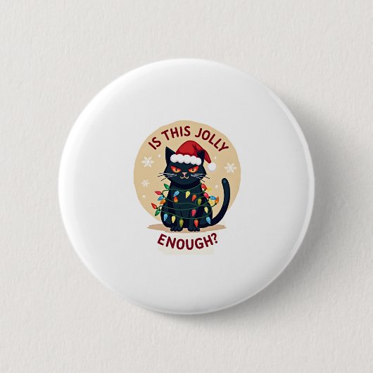 Ist dieser Jolly genug lustige schwarze Katze Weih Button (Vorderseite)