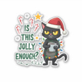 Ist dieser Jolly genug schwarze Katze frohe Weihna Aufkleber (Vorderseite)