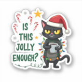 Ist dieser Jolly genug schwarze Katze frohe Weihna Aufkleber (Vorderseite)