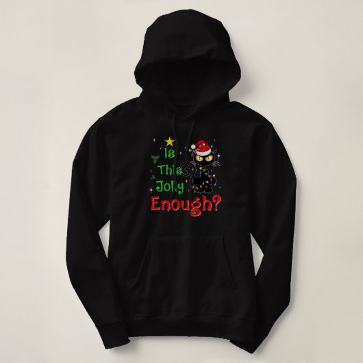 Ist dieser Jolly genug schwarze Katze frohe Weihna Hoodie (Design vorne)