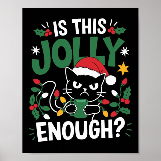 Ist dieser Jolly genug schwarze Katze frohe Weihna Poster (Vorne)