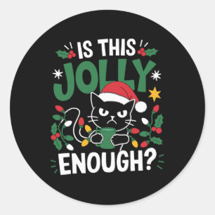Ist dieser Jolly genug schwarze Katze frohe Weihna Runder Aufkleber