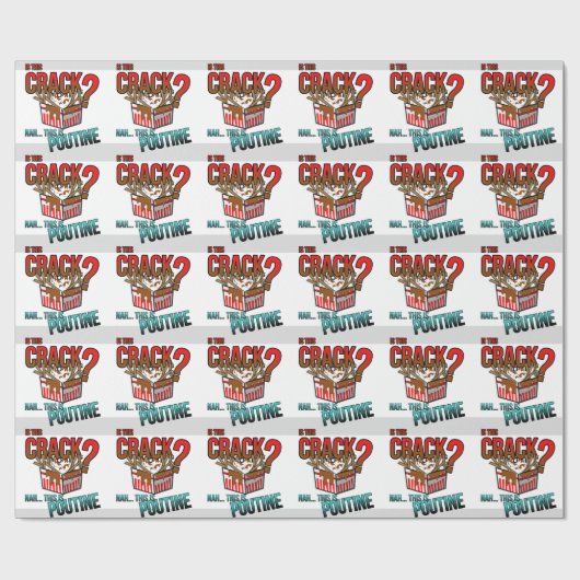 Ist dieser Sprung? Nah ist es poutine! Geschenkpapier (Flach)